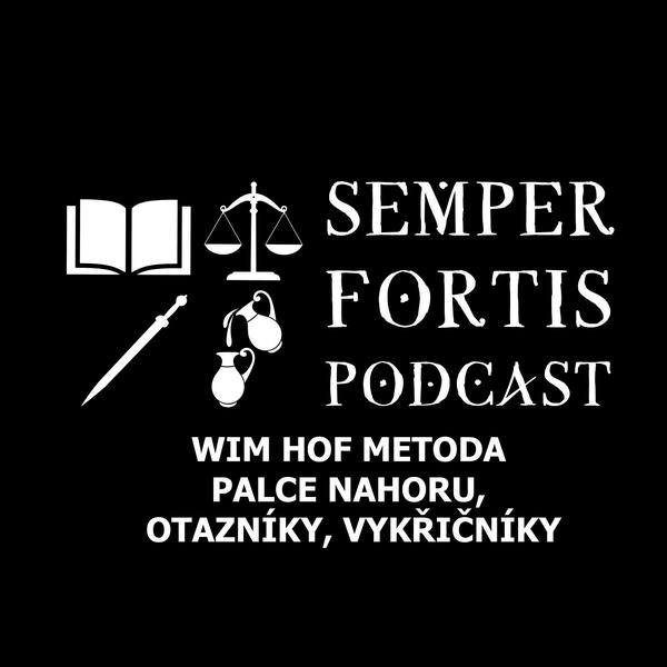SEMPER FORTIS Podcast